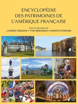 Encyclopédie des patrimoines de l'Amérique française