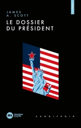 Le dossier du président - James A. Scott