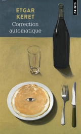 Correction automatique - Etgar Keret