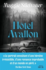Hôtel Avallon - Maggie Stiefvater