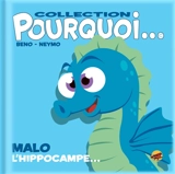 Malo l'hippocampe... - Beno