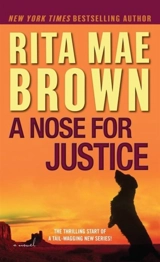 A Nose for Justice - Rita Mae Brown