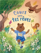 Cours après tes rêves - Silvia Francesca Forti