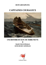 Capitaines Courageux : Une histoire du Banc de Terre-Neuve - Rudyard Kipling