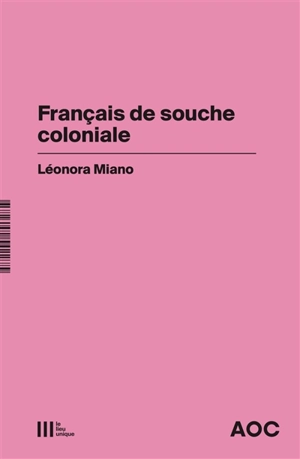 Français de souche coloniale - Léonora Miano