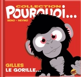 Gilles le gorille... - Beno