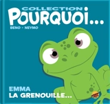 Emma la grenouille... - Beno