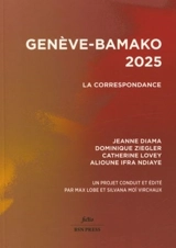 Genève-Bamako 2025 : la correspondance