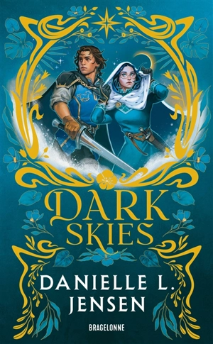 Dark shores. Vol. 2. Dark skies - Danielle L. Jensen