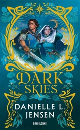 Dark shores. Vol. 2. Dark skies - Danielle L. Jensen