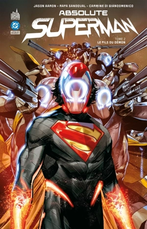 Absolute Superman. Vol. 2. Le fils du démon - Jason Aaron