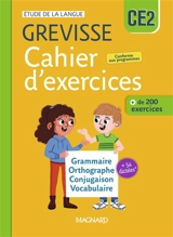 Cahier d'exercices Grevisse CE2 : étude de la langue, + de 200 exercices : grammaire, orthographe, conjugaison, vocabulaire + 54 dictées - Amandine de Freitas-Valdant