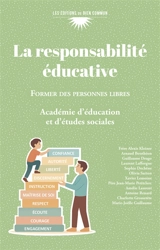 La responsabilité éducative : former des personnes libres - Académie d'éducation et d'études sociales (France)
