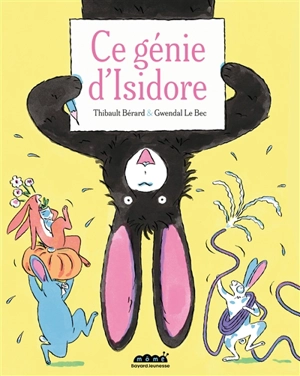 Ce génie d'Isidore - Thibault Bérard