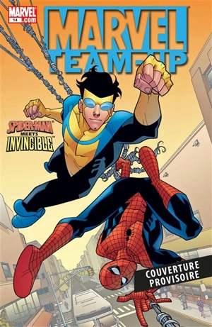 Marvel Team-Up : Spider-Man rencontre Invincible - Robert Kirkman