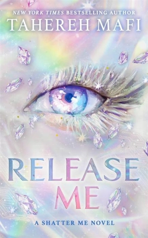 Release Me Vol. 2 - Tahereh Mafi
