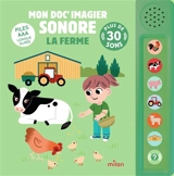 Mon doc'imagier sonore : la ferme : plus de 30 sons - Ella Bailey