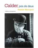 Calder, pas de deux : exposition, Paris, Fondation Louis Vuitton, du 15 avril au 16 août 2026