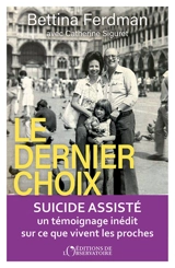 Le dernier choix - Bettina Ferdman