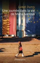 Une journée dans la vie de Maria Ivanova - Lionel Duroy