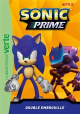 Sonic prime. Vol. 13. Double embrouille - Nicolas Jaillet