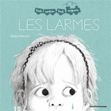Les larmes - Sibylle Delacroix