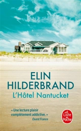 L'hôtel Nantucket - Elin Hilderbrand