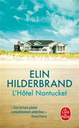 L'hôtel Nantucket - Elin Hilderbrand