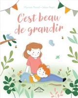C'est beau de grandir - Myriam Picard