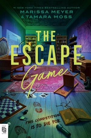 The Escape Game - Marissa Meyer