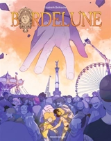 Bordelune. Vol. 2. La Divone - Elisabeth Belhache