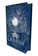 La saga Lightlark. Vol. 4. Crowntide - Alex Aster