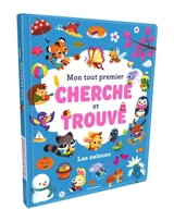 Les saisons : mon tout premier cherche et trouve - Sandrine Lamour