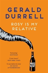 Rosy Is My Relative - Gerald Durrell