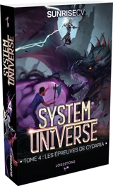 System universe. Vol. 4. Les épreuves de Cydaria - SunriseCV