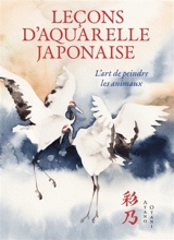 Leçons d'aquarelle japonaise : l'art de peindre les animaux - Ayano Otani