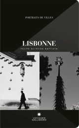 Lisbonne - Felipe Oliveira Baptista