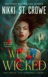 West of Wicked Vol. 1 - Nikki St. Crowe