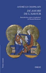 De amore. De l'amour - André le Chapelain