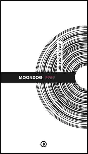 Moondog 1969 - Amaury Cornut