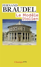 Le modèle italien - Fernand Braudel