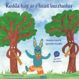 Rinkla hag ar c'hoad burzhudus : da lenn, da selaou : embannadurioù al Lanv - Rozenn Laot