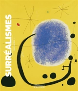 Surréalismes - Thierry Dufrêne