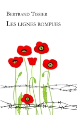 Les lignes rompues - Bertrand Tissier