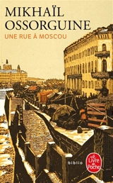 Une rue à Moscou - Mihail Andreevic Osorgin