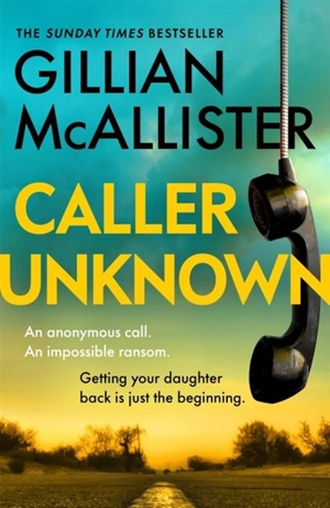 Caller Unknown - Gillian McAllister