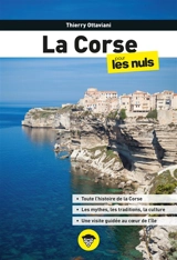 La Corse pour les nuls - Thierry Ottaviani