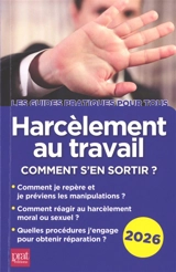 Harcèlement au travail : comment s'en sortir ? : 2026 - Marie-José Gava