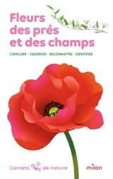 Fleurs des prés et des champs - Nicole Bustarret