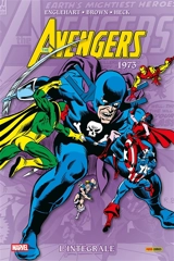 The Avengers : l'intégrale. 1973 - Steve Englehart